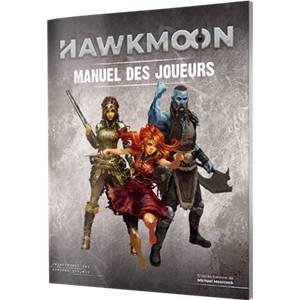 HAWKMOON : MANUEL DES JOUEURS