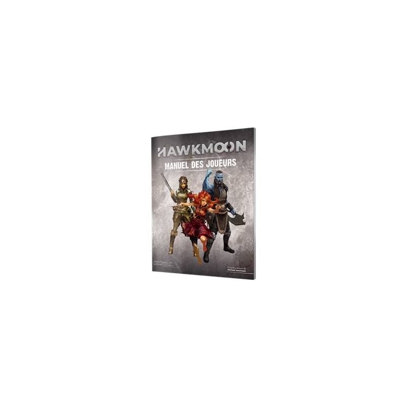 HAWKMOON : MANUEL DES JOUEURSHAWKMOON Hawkmoon est un jeu de rôle d...