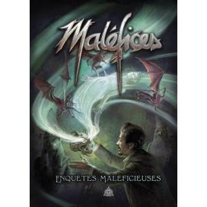 MALEFICES : LES ENQUÊTES MALÉFICIEUSES 
