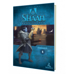 SHAAN ITINERANCESSHAAN Itinérance est un supplément de 168 pages en...