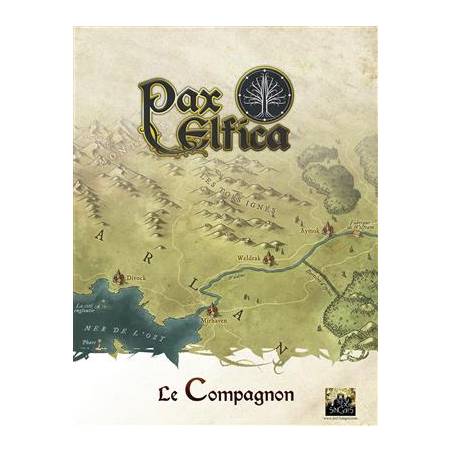 PAX ELFICA - LE COMPAGNON HEROIC FANTASY REEDITION DU RECUEIL DU MA...