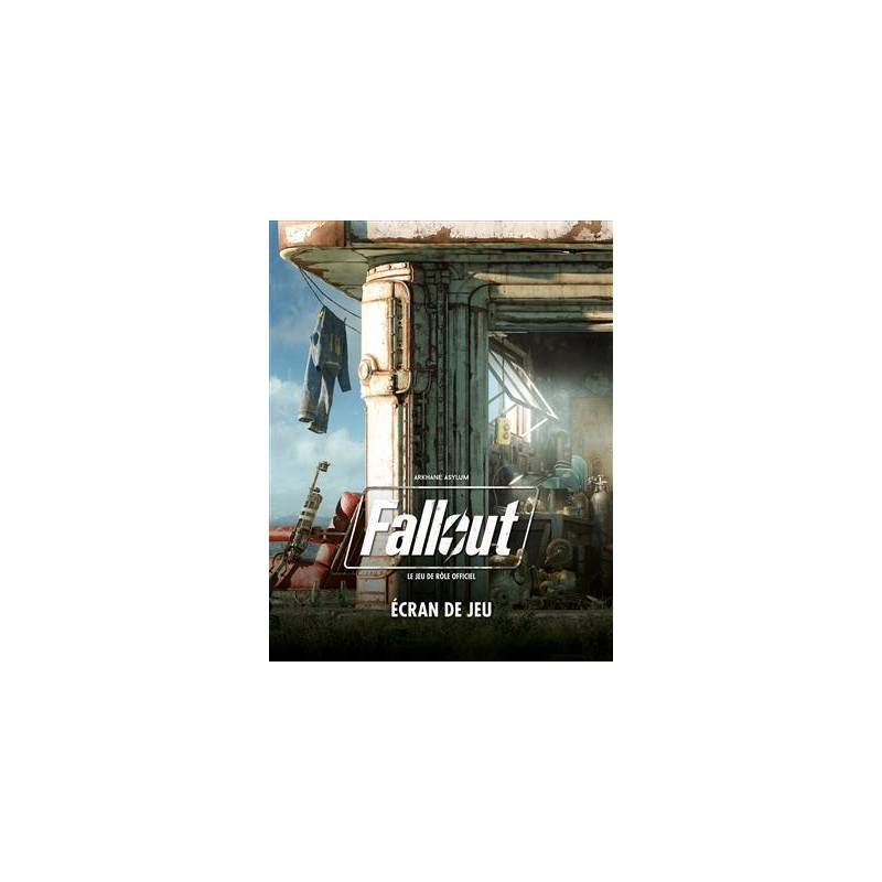 FALLOUT ECRAN JDRJEUX DE RÔLES FALLOUT ECRAN JDR