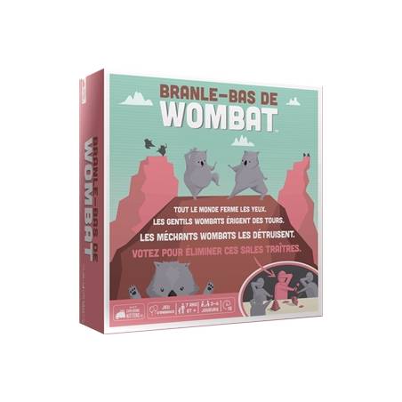 BRANLE-BAS DE WOMBAT