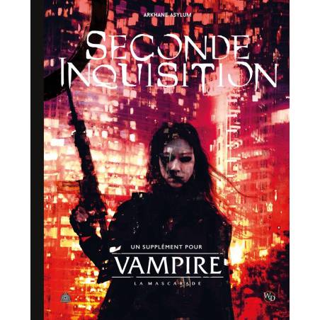 VAMPIRE LA MASCARADE V5 : LA SECONDE INQUISITIONVAMPIRE Ayez enfin ...