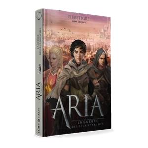 ARIA : LA GUERRE DES DEUX...