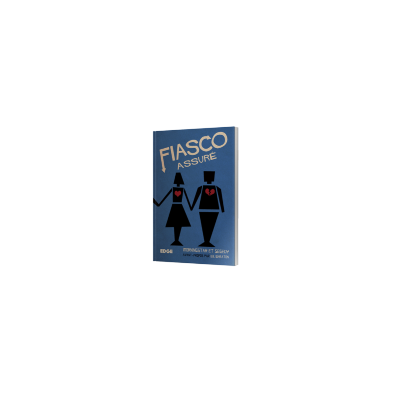 FIASCO ASSURE JEUX DE RÔLES Grâce à ce guide complet et détaillé, v... FIASCO ASSURE JEUX DE RÔLES Grâce à ce guide complet et détaillé, v...