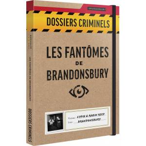 JEUX DE SOCIETE DOSSIERS CRIMINELS - LES FANTOMES DE BRANDONSBURY