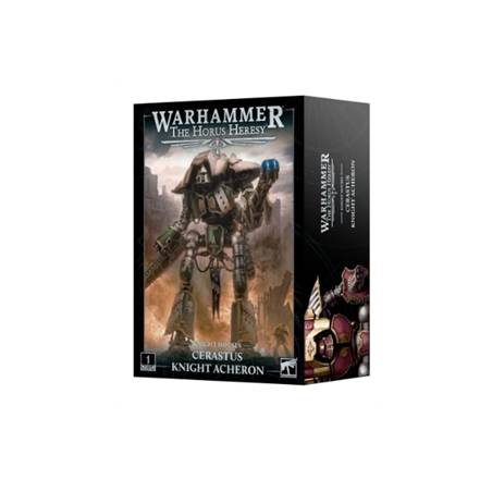 JEUX DE FIGURINES HORUS HERESY: CERASTUS KNIGHT ACHERON EN