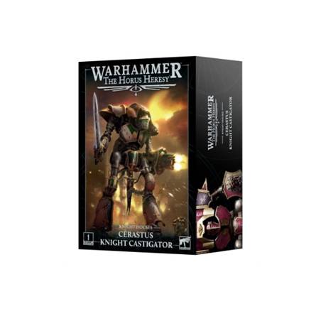 HORUS HERESY: CERASTUS KNIGHT CASTIGATOR EN