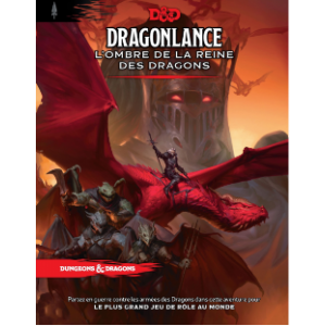 JEUX DE RÔLES D&D5 : L'OMBRE DE LA REINE DES DRAGONS