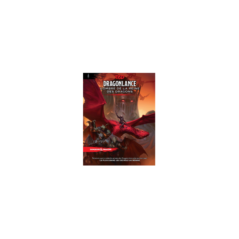 JEUX DE RÔLES D&D5 : L'OMBRE DE LA REINE DES DRAGONS