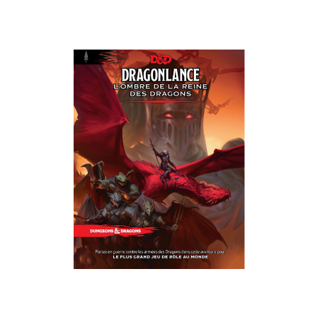 JEUX DE RÔLES D&D5 : L'OMBRE DE LA REINE DES DRAGONS