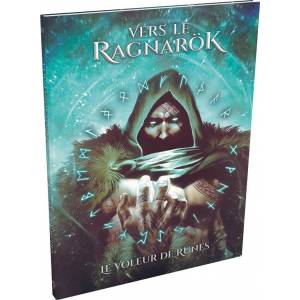JEUX DE RÔLES VERS LE RAGNARÖK : LE VOLEUR DE RUNES