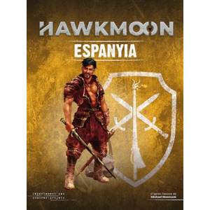 HAWKMOON ESPANYIA ACCUEIL Ce supplément vous emmène dans les provin...