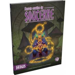 L'ASCENSION DES DROWS : SECRETS OCCULTES ACCUEIL LA MAGIE DE L'OUTR...