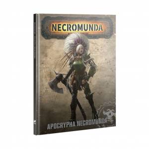 JEUX DE FIGURINES NECROMUNDA : APOCRYPHA NECROMUNDA