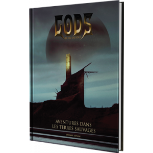 GODS : AVENTURE DANS LES TERRES SAUVAGESJEUX DE RÔLES Ce supplément...