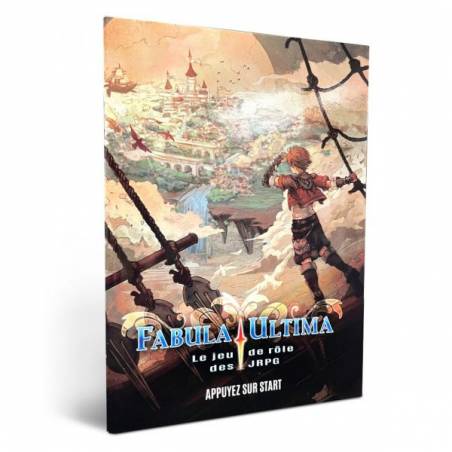 FABULA ULTIMA APPUYER SUR STARTJEUX DE RÔLES Fabula Ultima est un j...