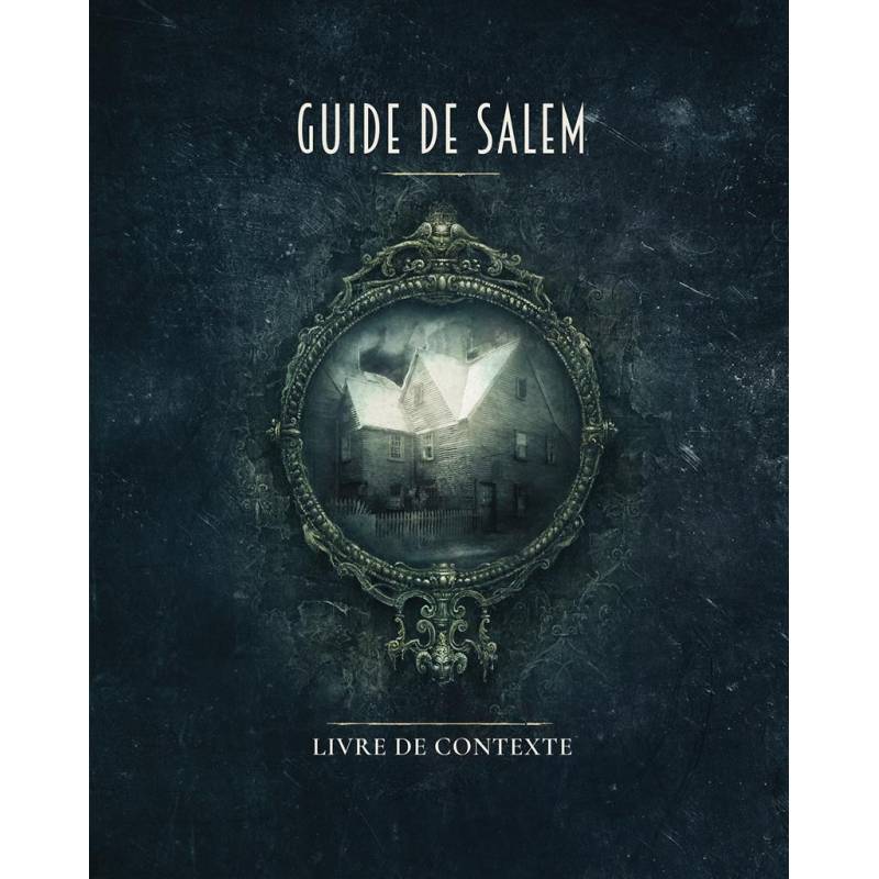 LA LISIERE : GUIDE DE SALEMJEUX DE RÔLES CAMPAGNE EN CTHULHU HACK