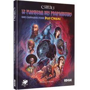 JEUX DE RÔLES L’APPEL DE CTHULHU : LE FLAMBEAU DES PROFONDEURS