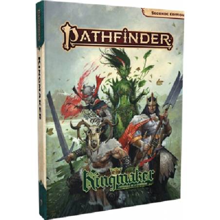 PATHFINDER 2 : KINGMAKERJEUX DE RÔLES LA CAMPAGNE LEGENDAIRE DE KIN...
