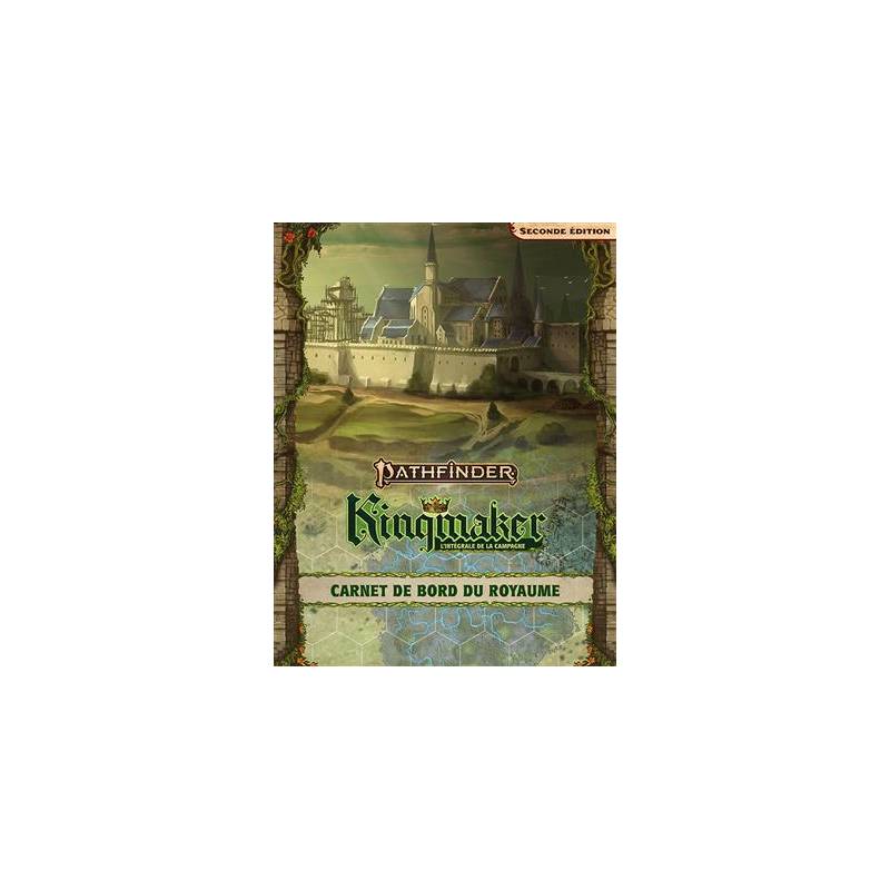 PATHFINDER 2 : KINGMAKER CARNET DE BORD DU ROYAUMEJEUX DE RÔLES LE ...