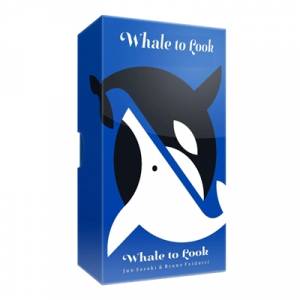 WHALE TO LOOKJEUX DE SOCIETE Faites confiance à votre rival !