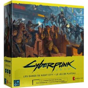 CYBER PUNK 2077 : GANGS OF NIGHT CITYJEUX DE SOCIETE Incarnez des c...