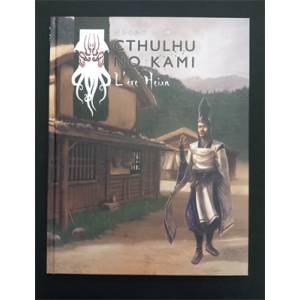 CTHULHU NO KAMI L'ERE HEIANJEUX DE RÔLES Principalement sur les pér...