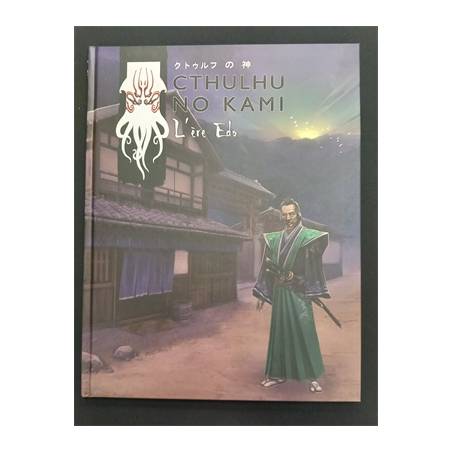 CTHULHU NO KAMI L'ERE EDOJEUX DE RÔLES Principalement durant la pér...