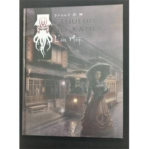 CTHULHU NO KAMI L'ERE MEIJIJEUX DE RÔLES Periode de 1868 à 1912