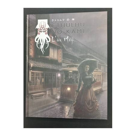 CTHULHU NO KAMI L'ERE MEIJIJEUX DE RÔLES Periode de 1868 à 1912