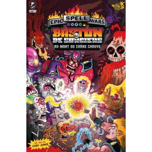 EPIC SPELL WARSJEUX DE SOCIETE Balancez les sorts les plus farfelus...