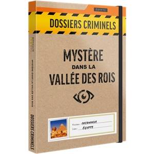 JEUX DE SOCIETE DOSSIERS CRIMINELS - MYSTÈRE DANS LA VALLÉE DES ROIS
