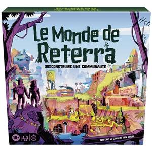LE MONDE DE RETERRAJEUX DE SOCIETE (Re)Construisez une communauté !