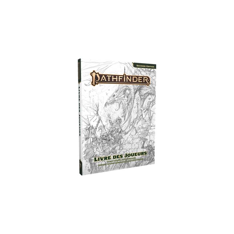 PATHFINDER 2 - LIVRE DES JOUEURS VERSION CROQUIS PATHFINDER 2 - LIVRE DES JOUEURS VERSION CROQUIS