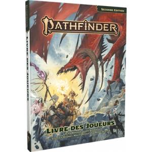 PATHFINDER 2 - LIVRE DES JOUEURSJEUX DE RÔLES Guide officiel pour l...