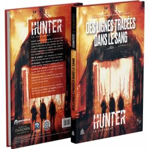 HUNTER : DES LIGNES TRACEES DANS LE SANGJEUX DE RÔLES Quelles ligne...