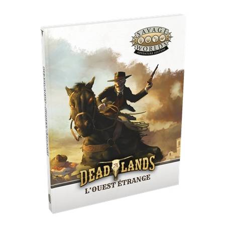 DEADLANDS : LIVRE DE BASEJEUX DE RÔLES Deadlands est le premier jeu...
