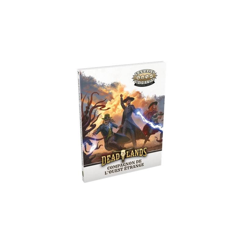 DEADLANDS - COMPAGNON DE L'OUEST ETRANGEJEUX DE RÔLES Livre de jeu ... DEADLANDS - COMPAGNON DE L'OUEST ETRANGEJEUX DE RÔLES Livre de jeu ...