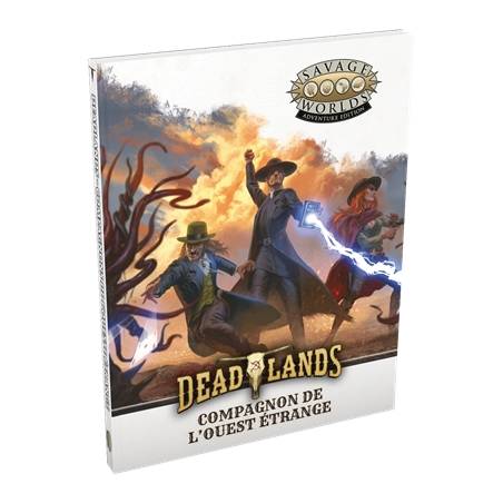 DEADLANDS - COMPAGNON DE L'OUEST ETRANGEJEUX DE RÔLES Livre de jeu ...