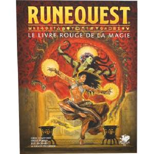 RUNEQUEST : LE LIVRE ROUGE DE LA MAGIEJEUX DE RÔLES Livre d'extensi...