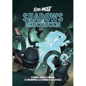 CITY OF MIST - SHADOWS & SHOWDOWNSJEUX DE RÔLES EXTENTION NECESSITE...