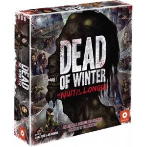 DEAD OF WINTER LA NUIT LA PLUS LONGUE EXPERT La nuit la plus longue...