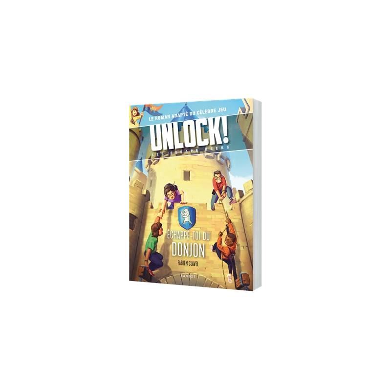 LIVRES JEUX UNLOCK! ECHAPPE TOI DU DONJONS LIVRES JEUX UNLOCK! ECHAPPE TOI DU DONJONS
