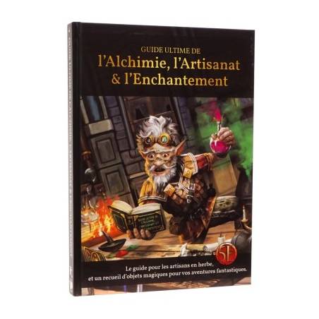 GUIDE ULTIME DE L'ALCHIMIE L'ARTISANAT & L'ENCHANTEMENTHEROIC FANTA...