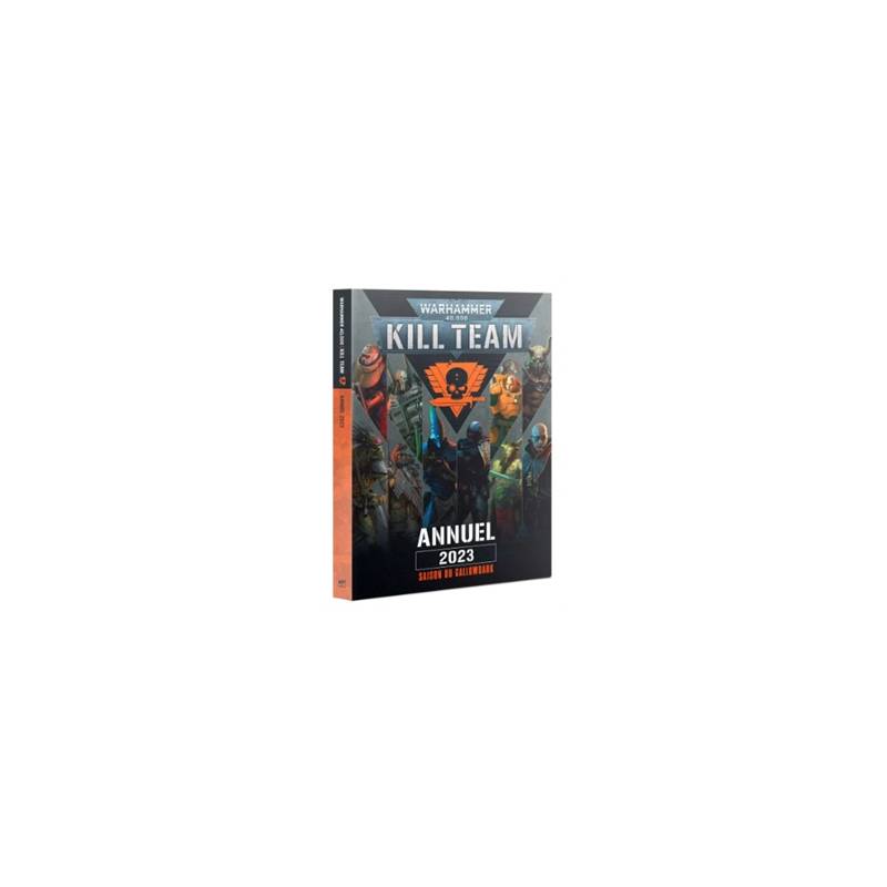 KILL TEAM : ANNUAL 2023KILL TEAM Supplement pour 2023 de Kill Team KILL TEAM : ANNUAL 2023KILL TEAM Supplement pour 2023 de Kill Team