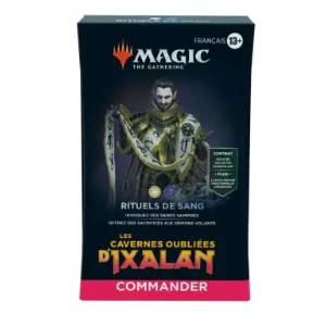 DECK COMMANDER LES CAVERNES OUBLIEES D'IXALAN RITUELS DE SANG FRLES...