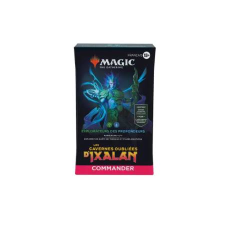 DECK COMMANDER LES CAVERNES OUBLIEES D'IXALAN EXPLORATEURS DES PROF...