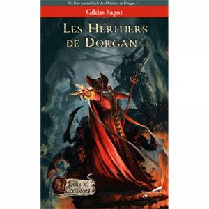 DEFIS ET SORTILEGES – LES HERITIERS DE DORGANLIVRES JEUX Après cinq...
